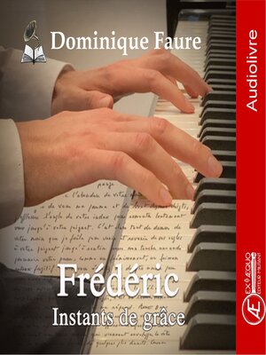 cover image of Frédéric--instants de grâce